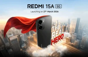 27 মার্চ লঞ্চ Redmi 15A 5G, 6300mAh ব্যাটারি সহ আসছে নতুন 5G ফোন Redmi 15A 5G